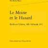 Le Moine Et Le Hasard. Bodleian Library, MS Ashmole 304 2 Le Moine Et Le Hasard. Bodleian Library, MS Ashmole 304 -Librairies Boutique AieMS01b