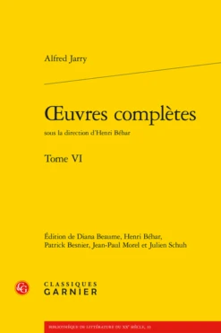 Œuvres Complètes. Tome VI