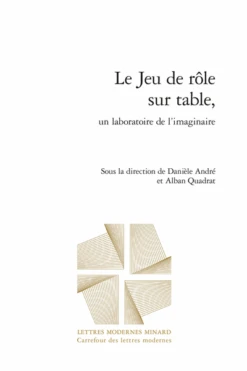 Le Jeu De Rôle Sur Table, Un Laboratoire De L’imaginaire
