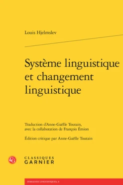 Système Linguistique Et Changement Linguistique