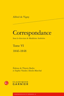 Correspondance. Tome VI. 1846-1848
