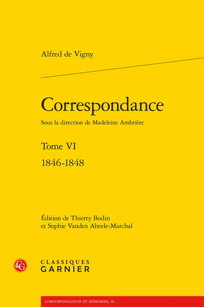 Correspondance. Tome VI. 1846-1848 3 Correspondance. Tome VI. 1846-1848