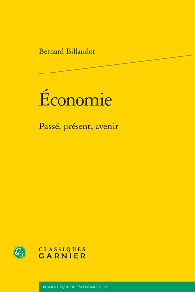 Économie. Passé, Présent, Avenir 3 Économie. Passé, Présent, Avenir