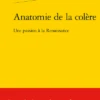 Anatomie De La Colère. Une Passion à La Renaissance 1 Anatomie De La Colère. Une Passion à La Renaissance -Librairies Boutique BmlMS02b