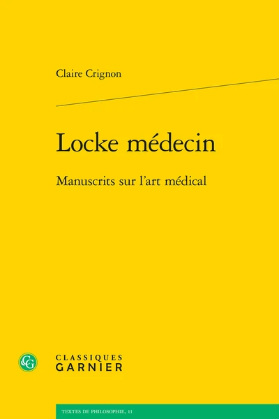 Locke Médecin. Manuscrits Sur L’art Médical 3 Locke Médecin. Manuscrits Sur L’art Médical