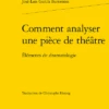 Comment Analyser Une Pièce De Théâtre. Éléments De Dramatologie -Librairies Boutique ChgMS01b