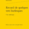 Recueil De Quelques Vers Burlesques. Une Anthologie 2 Recueil De Quelques Vers Burlesques. Une Anthologie -Librairies Boutique CncMS01b