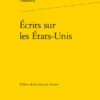 Écrits Sur Les États-Unis 2 Écrits Sur Les États-Unis -Librairies Boutique CoeMS01