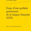 Essay D’une Parfaite Grammaire De La Langue Françoise (1659) -Librairies Boutique CpuMS01b