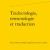 Traductologie, Terminologie Et Traduction 1 Traductologie, Terminologie Et Traduction -Librairies Boutique DazMS01b