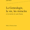 La Genealogie, La Vie, Les Miracles Et Les Merites De Saint Foursy 2 La Genealogie, La Vie, Les Miracles Et Les Merites De Saint Foursy -Librairies Boutique EbaMS01b