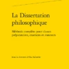 La Dissertation Philosophique. Méthode Complète Pour Classes Préparatoires, Examens Et Concours 2 La Dissertation Philosophique. Méthode Complète Pour Classes Préparatoires, Examens Et Concours -Librairies Boutique EbtMS01b