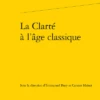 La Clarté à L’âge Classique -Librairies Boutique EbyMS01b