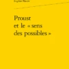 Proust Et Le « Sens Des Possibles » 1 Proust Et Le « Sens Des Possibles » -Librairies Boutique EneMS01b