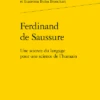 Ferdinand De Saussure. Une Science Du Langage Pour Une Science De L’humain 1 Ferdinand De Saussure. Une Science Du Langage Pour Une Science De L’humain -Librairies Boutique EpoMS01b