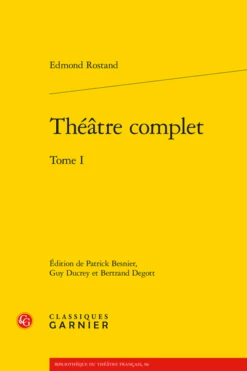 Théâtre Complet. Tome I