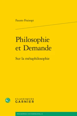 Philosophie Et Demande. Sur La Métaphilosophie