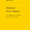 Histoire D'un Métier. Les Cordonniers En France Du Xve Au Xixe Siècle 1 Histoire D'un Métier. Les Cordonniers En France Du Xve Au Xixe Siècle -Librairies Boutique GaoMS03b