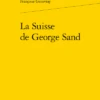 La Suisse De George Sand 1 La Suisse De George Sand -Librairies Boutique GyfMS01b