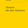 Histoire Des Faits Littéraires 2 Histoire Des Faits Littéraires -Librairies Boutique HbrMS05b