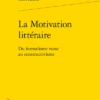 La Motivation Littéraire. Du Formalisme Russe Au Constructivisme 2 La Motivation Littéraire. Du Formalisme Russe Au Constructivisme -Librairies Boutique HffMS01b