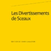 Les Divertissements De Sceaux 2 Les Divertissements De Sceaux -Librairies Boutique IgnMS01