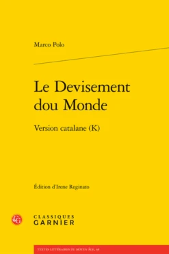 Le Devisement Dou Monde. Version Catalane (K)
