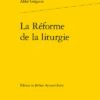 La Réforme De La Liturgie 1 La Réforme De La Liturgie -Librairies Boutique JayMS01b
