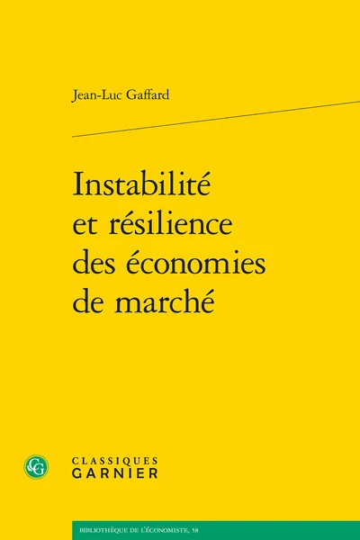 Instabilité Et Résilience Des économies De Marché 3 Instabilité Et Résilience Des économies De Marché