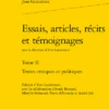 Essais, Articles, Récits Et Témoignages. Tome II. Textes Critiques Et Politiques -Librairies Boutique JgxMS02b