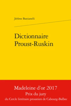 Dictionnaire Proust-Ruskin