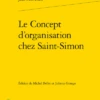 Le Concept D’organisation Chez Saint-Simon 2 Le Concept D’organisation Chez Saint-Simon -Librairies Boutique JpkMS01b