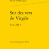 Sur Des Vers De Virgile . Essais, III, 5 1 Sur Des Vers De Virgile . Essais, III, 5 -Librairies Boutique JtlMS01b