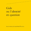 Gide Ou L’identité En Question