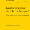 Double Assassinat Dans La Rue Morgue !. Edgar Allan Poe En Traduction Française 1 Double Assassinat Dans La Rue Morgue !. Edgar Allan Poe En Traduction Française -Librairies Boutique KpeMS01b