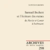 Samuel Beckett Et L’écriture Des Ruines De Mercier Et Camier à Soubresauts
