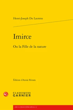 Imirce. Ou La Fille De La Nature