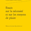 Essais Sur La Nécessité Et Sur Les Moyens De Plaire 1 Essais Sur La Nécessité Et Sur Les Moyens De Plaire -Librairies Boutique LdeMS26b