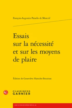 Essais Sur La Nécessité Et Sur Les Moyens De Plaire