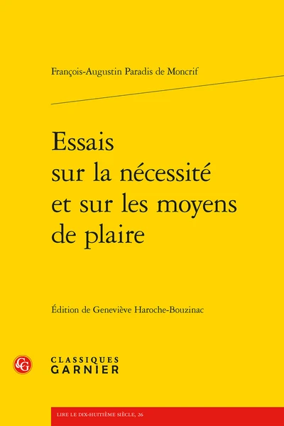Essais Sur La Nécessité Et Sur Les Moyens De Plaire 3 Essais Sur La Nécessité Et Sur Les Moyens De Plaire