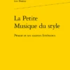 La Petite Musique Du Style. Proust Et Ses Sources Littéraires 2 La Petite Musique Du Style. Proust Et Ses Sources Littéraires -Librairies Boutique LfsMS01