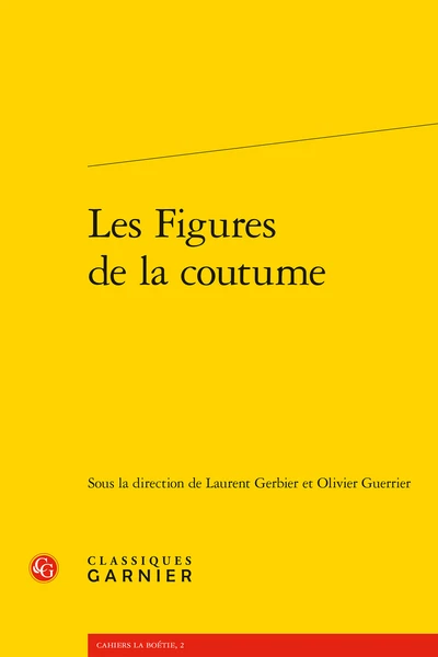 Les Figures De La Coutume 3 Les Figures De La Coutume