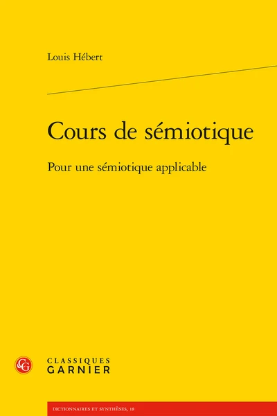 Cours De Sémiotique. Pour Une Sémiotique Applicable 3 Cours De Sémiotique. Pour Une Sémiotique Applicable