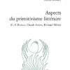 Aspects Du Primitivisme Littéraire (C. F. Ramuz, Claude Simon, Richard Millet) 2 Aspects Du Primitivisme Littéraire (C. F. Ramuz, Claude Simon, Richard Millet) -Librairies Boutique LloMS01b