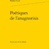 Poétiques De L’anagnorisis 1 Poétiques De L’anagnorisis -Librairies Boutique LstMS01b