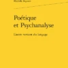 Poétique Et Psychanalyse. L’autre Versant Du Langage 2 Poétique Et Psychanalyse. L’autre Versant Du Langage -Librairies Boutique MaqMS01b