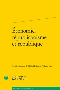 Économie, Républicanisme Et République