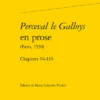 Perceval Le Galloys En Prose (Paris, 1530). Chapitres 94-110 1 Perceval Le Galloys En Prose (Paris, 1530). Chapitres 94-110 -Librairies Boutique MciMS08b