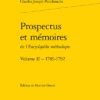 Prospectus Et Mémoires De L’Encyclopédie Méthodique. Volume II – 1789-1792. Représentations Et Lettres (1789-1792)suivies De L’inventaire Dela Bibliothèque Mazarine De 1832 -Librairies Boutique MgtMS01b