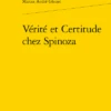 Vérité Et Certitude Chez Spinoza 1 Vérité Et Certitude Chez Spinoza -Librairies Boutique MgzMS01b